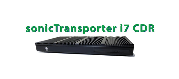 Get to Know the sonicTransporter i7 CDR
