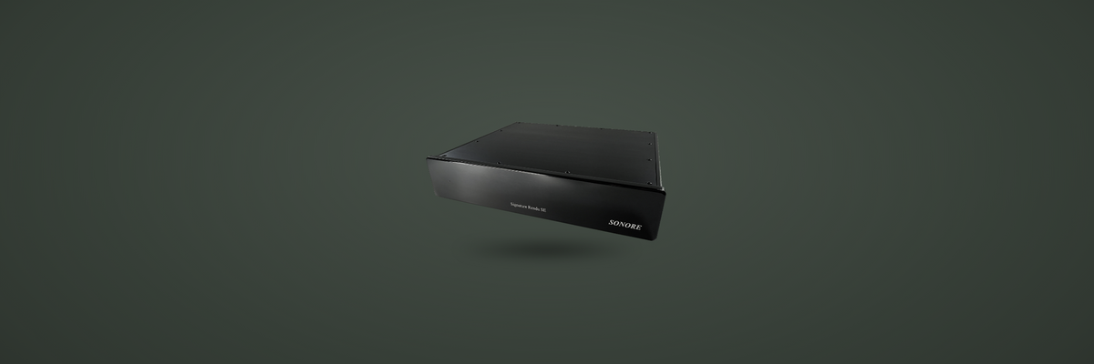 Sonore Signature Rendu SE Deluxe network streamer